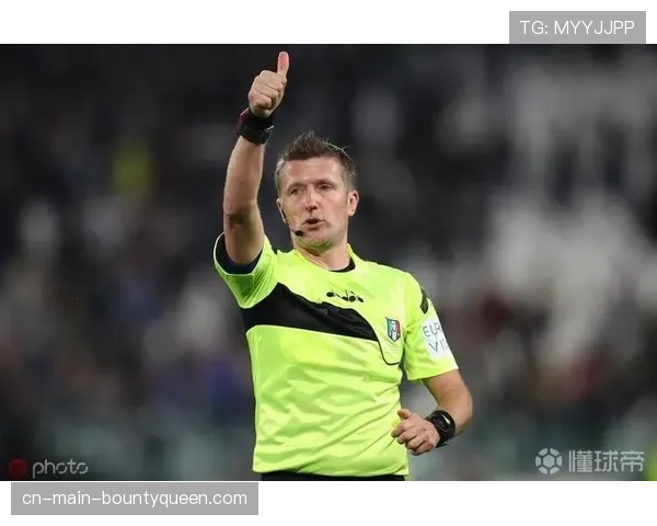 意大利裁判协会公布本轮裁判名单，奥尔萨托将执法国米对阵尤文